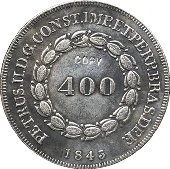 1843 Brazília 400 Ries mince KÓPIE MINCÍ