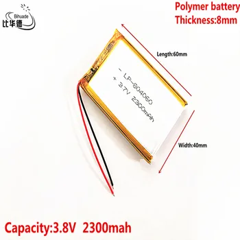 3.7 V,2300mAH 804060 Polymer lithium ion / Li-ion batéria pre tablet pc BANKA,GPS,mp3,mp4 9399