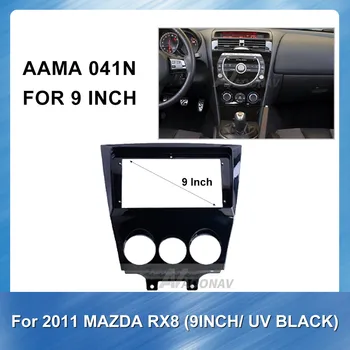 9 palcový 2DIN autorádia Fascia Rám pre MAZDA RX8 2011 UV Black car Audio Dash Výbava Fascia Rádio Inštalačný Panel Auta 23748