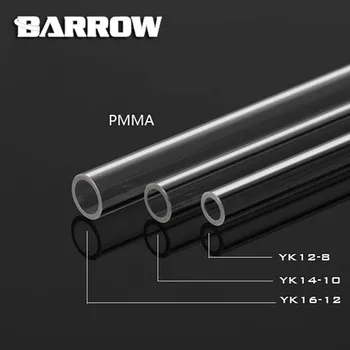 Barrow pc vodné chladenie pevného potrubia Transparentné PMMA Trubice Akryl 50 cm OD*ID:12*8 mm/14*12mm/16*12mm YK12-8 YK14-12 YK16-12