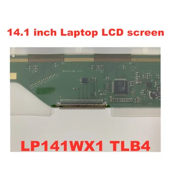 Doprava zadarmo, LCD displej B141EW04 B141EW01 LTN141AT07 LTN141AT13 LTN141W1-L05 N141I3-L02 LP141WX3 TL N1 LP141WX1 TLB4 51115
