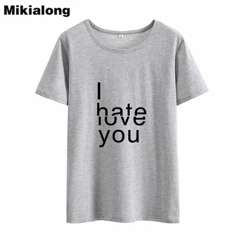Mikialong 2018 NENÁVIDÍM Tumblr Harajuku T-shirt Ženy Bežné Krátkym Rukávom Letné Sexy Top Tee Tričko Kawaii O-krku Ropa Mujer 5449