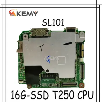 Nové! pôvodný Pre Asus Eee Pad Slider SL101 Tablety doske Doske logiky doska 16 g W SSD T250 CPU 1G RAM