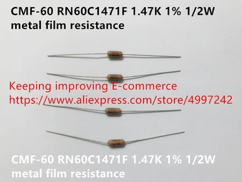 Originál nové CMF-60 RN60C1471F 1.47 K 1% 1/2W kovové film odpor (Cievky) 16823