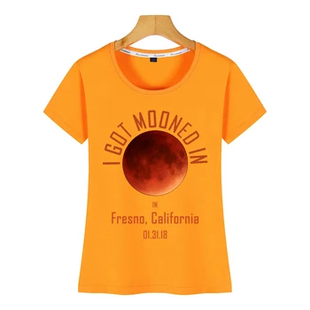Topy T Shirt Ženy som sa dostal mooned v fresno lunar eclipse 2018 O-Krku Vintage Krátke Tričko Žena 5601